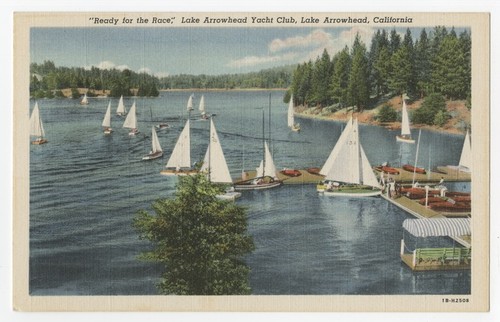 "Ready for the race", Lake Arrowhead Yacht Club, Lake Arrowhead, California