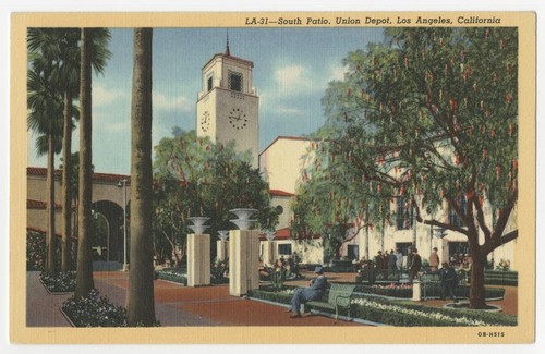 South Patio, Union Depot, Los Angeles, California