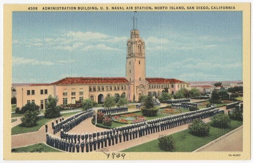 Administration Building, U.S. Naval Air Station, North Island, San Diego, California