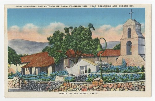 Mission San Antonio de Pala, founded 1816, near Oceanside and Escondido, north of San Diego, Calif