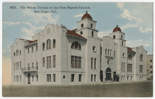 The White Temple of the First Baptist Church, San Diego, Cal