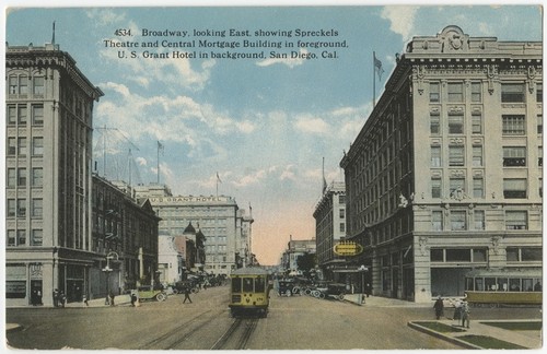 Broadway, looking east, showing Spreckels Theatre and Central Mortgage Building in the foreground, U.S. Grant Hotel in background. San Diego, Cal