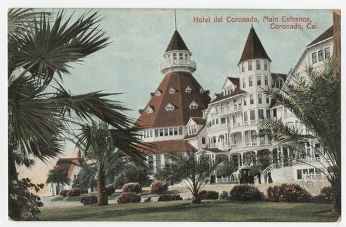 Hotel del Coronado, main entrance, Coronado, Cal