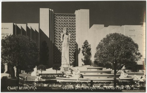 Court of Pacifica Golden Gate International Exposition '39