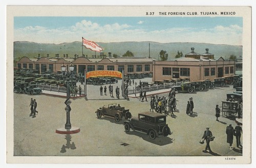 The Foreign Club, Tijuana, Mexico