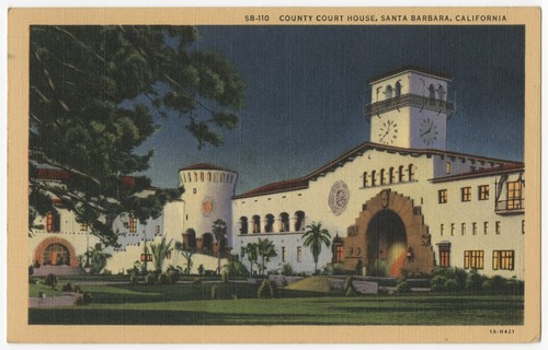 County Court House, Santa Barbara, California