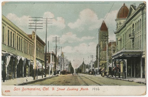 San Bernardino, Cal. D. Street looking north