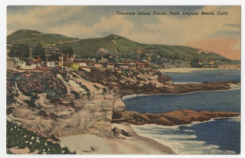 Treasure Island Trailer Park, Laguna Beach, Calif