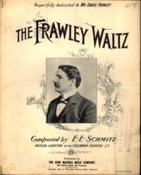 The Frawley waltz / composed by E. E. Schmitz