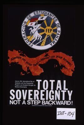 Total Sovereignty, not a step backward! International Day of Solidarity with the Panamanian People's and Students' Struggle for National Sovereignty