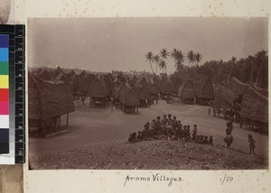 View of villagers and houses, Aroma, Papua New Guinea, ca. 1890