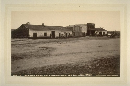 Muchado House, and American Hotel, Old Town, San Diego.--B1300