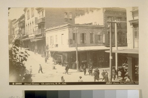 Street scene, Chinatown, S. F. [San Francisco], Cal[ifornia]