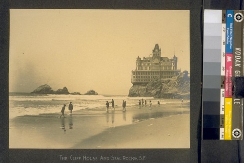 The Cliff House and Seal Rocks, S.F. [San Francisco]