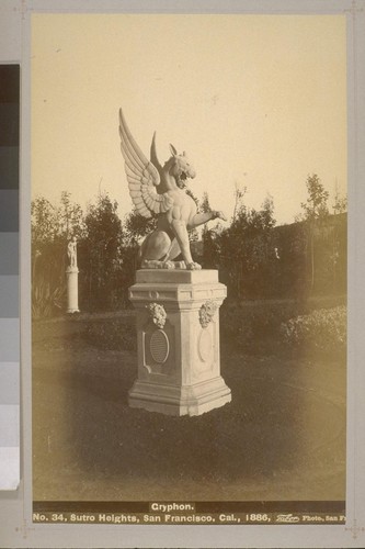 No. 34 - Gryphon - Sutro Heights, San Francisco, Cal., 1886