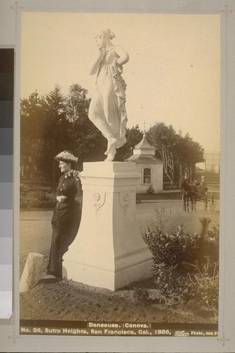 No. 26 - Danseuse. (Canova.) - Sutro Heights, San Francisco, Cal., 1886