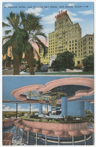 El Cortez Hotel and famous Sky Room, San Diego, Calif