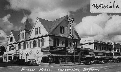 Pioneer Hotel, Porterville, Calif., ca 1935