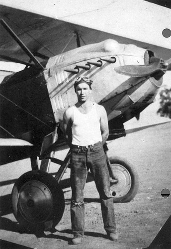 Earl Hayes with Airplane, Near Exeter, Calif