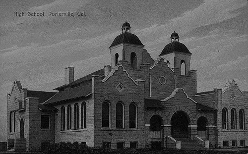 Porterville Union High School, Porterville, Calif., 1909