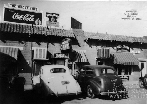 Adobe CafT, Ivanhoe, Calif., 1940s