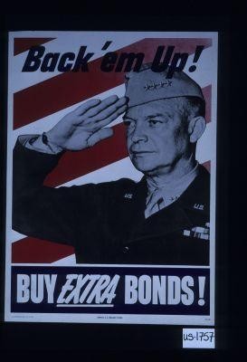 Back 'em up! Buy extra bonds!
