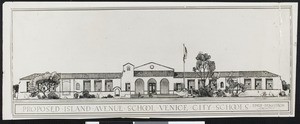 Architectural drawing of proposed Island Avenue School in Venice, California, 1921