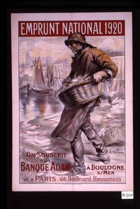 Emprunt national 1920. On souscrit a la Banque Adam a Boulogne s/mer et a Paris