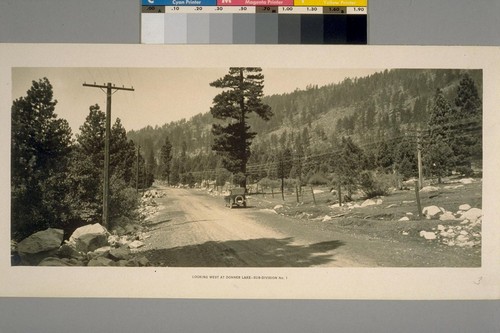 Looking West at Donner Lake--Sub-division No.1