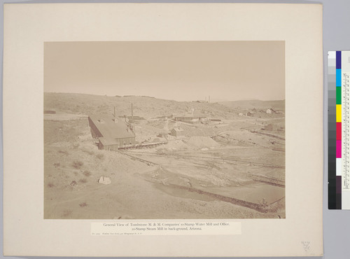 General View of Tombstone M. & M. Companies' 10-Stamp Water Mill and Office. 20-Stamp Steam Mill in back-ground, Arizona