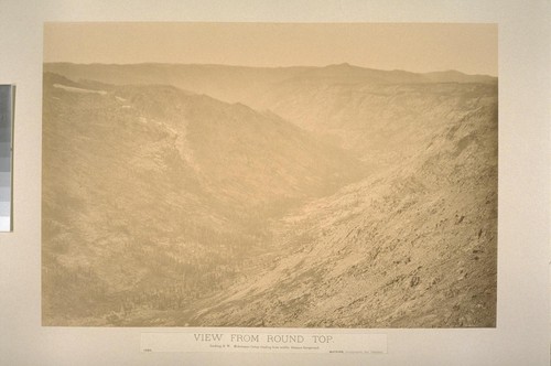 View from Round Top. Looking S.W. Mokelumne Canon winding from middle distance foreground
