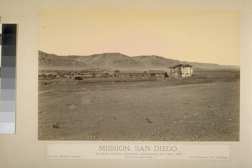 Mission, San Diego. San Diego County, California, established July 16th, 1769. From the east side