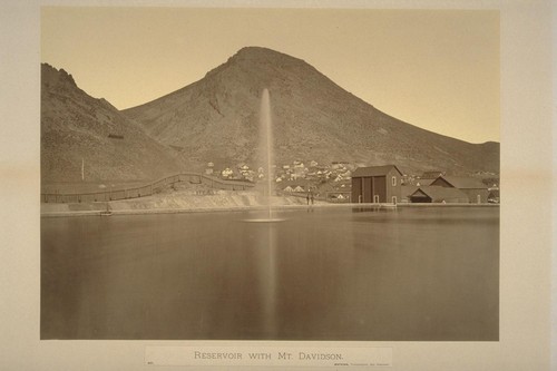 Reservoir, with Mt. Davidson