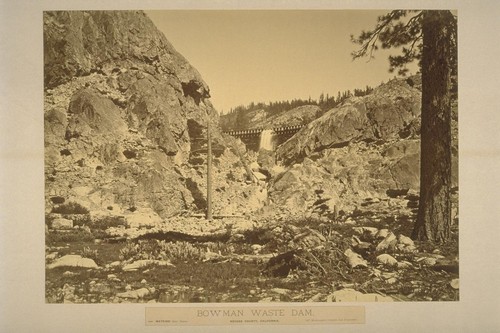 Bowman Waste Dam, Nevada County, California