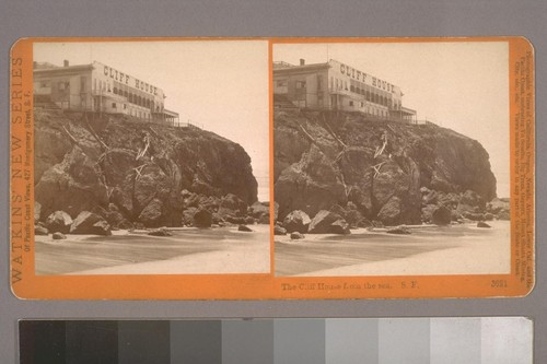 The Cliff House from the sea, S. F