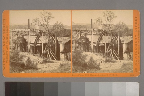 Yucca Paper Mill, Ravena Station, S. P. R. R