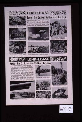 Lend-Lease. From the United Nations to the U.S. ... From the U.S. to the United Nations