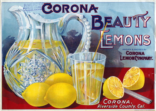 Crate label, "Corona Beauty Lemons." Grown and packed by Corona Lemon Company. Corona, Riverside Co., Calif