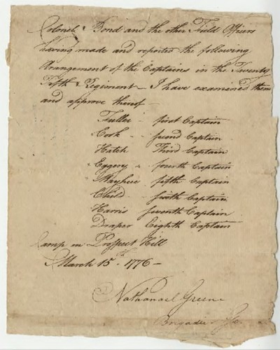 Colonel Bond and the other Field Officers having made and reported the following Arangement [sic] of the Captains in the Twenty Fifth Regiment - I have examined them and approve thereof