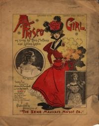 A 'Frisco girl / written and composed by Jas. H. Marshall & Walter Wolff