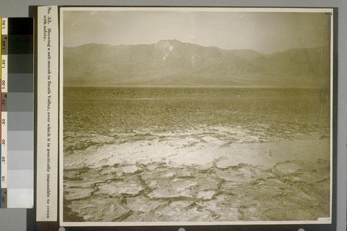 Showing a salt marsh in Death Valley, over which it is practically impossible to cross with safety