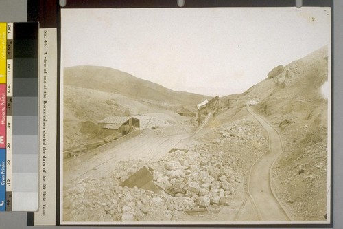 A view of one of the Borax mines during the days of the 20 Mule Team