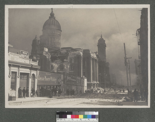 [Ruins of City Hall, in aftermath of Ham-and-Eggs Fire. From Larkin Street.]