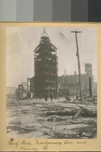 Reuf Bldg. [Ruef Building, also called the Sentenal Building] Montgomery Ave. and Kearney [Kearny] St