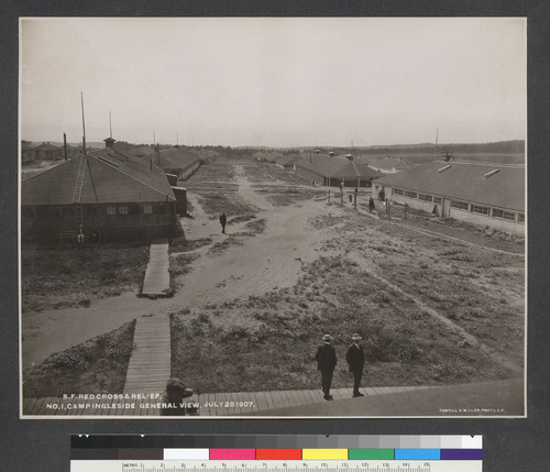 S.F. Red Cross and Relief, No. 1, Camp Ingleside - General View, July 28 1907