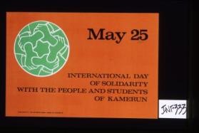 May 25, International Day of Solidarity with the people and students of Kamerun