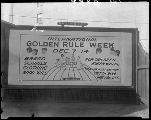 Billboard advertising Golden Rule Week, Los Angeles, 1930