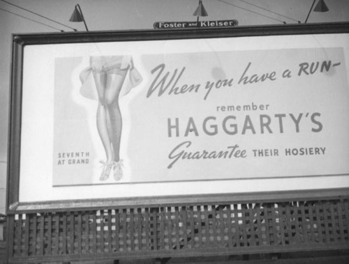 Foster and Kleiser billboard for Haggarty's hosiery