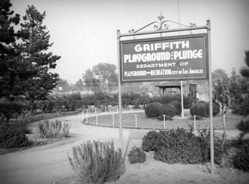 Griffith Park playground and Plunge sign