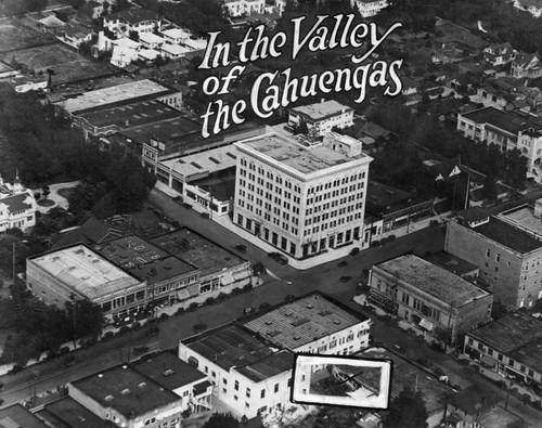 Valley of the Cahuengas, Hollywood